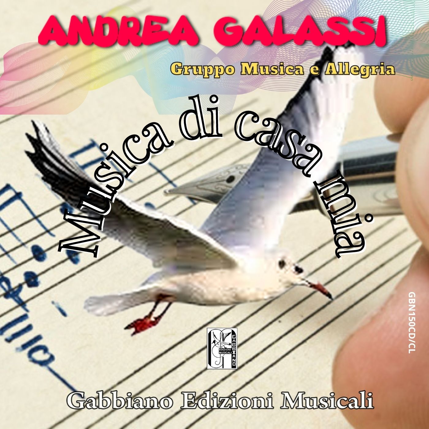 GBN150CD/CL - ANDREA GALASSI - Musica di casa mia  - Volume 50